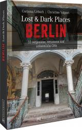 Cover-Bild Lost & Dark Places Berlin