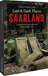 Cover-Bild Lost & Dark Places Saarland