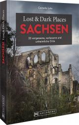 Cover-Bild Lost & Dark Places Sachsen