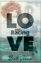 Cover-Bild Love and Racing / Love and Racing *Zoe & Ethan*