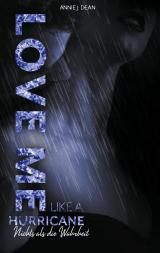 Cover-Bild Love Me Like A Hurricane