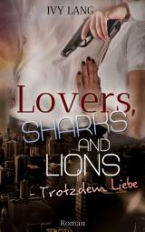 Cover-Bild Lovers, Sharks And Lions