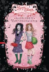Cover-Bild Lucy & Olivia - Allerliebste Vampirschwester