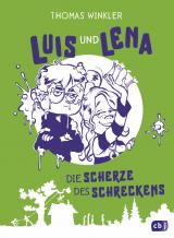 Cover-Bild Luis und Lena - Die Scherze des Schreckens