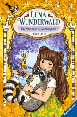 Cover-Bild Luna Wunderwald, Band 3: Ein Waschbär in Wohnungsnot (magisches Waldabenteuer mit sprechenden Tieren für Kinder ab 8 Jahren)
