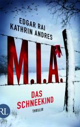 Cover-Bild M.I.A. - Das Schneekind
