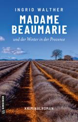 Cover-Bild Madame Beaumarie und der Winter in der Provence