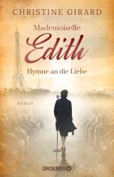 Cover-Bild Mademoiselle Edith - Hymne an die Liebe