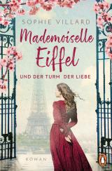 Cover-Bild Mademoiselle Eiffel und der Turm der Liebe