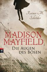 Cover-Bild Madison Mayfield - Die Augen des Bösen