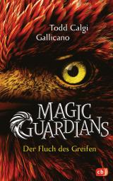 Cover-Bild Magic Guardians - Der Fluch des Greifen