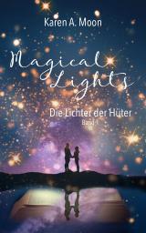 Cover-Bild Magical Lights: Die Lichter der Hüter
