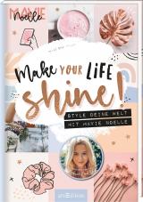 Cover-Bild Make Your Life Shine!