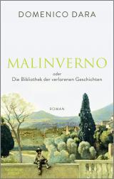 Cover-Bild Malinverno oder Die Bibliothek der verlorenen Geschichten