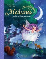 Cover-Bild Maluna Mondschein. Maluna und das Feengeschenk