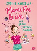 Cover-Bild Mami Fee & ich - Der große Cupcake-Zauber