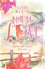 Cover-Bild Maple Love - Ganz viel Liebe für uns
