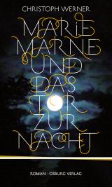 Cover-Bild Marie Marne und das Tor zur Nacht
