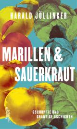 Cover-Bild Marillen & Sauerkraut