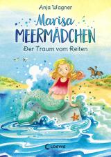 Cover-Bild Marisa Meermädchen (Band 1) - Der Traum vom Reiten
