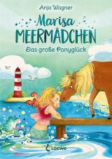 Cover-Bild Marisa Meermädchen (Band 2) - Das große Ponyglück