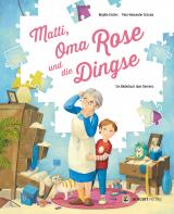 Cover-Bild Matti, Oma Rose und die Dingse