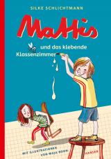 Cover-Bild Mattis und das klebende Klassenzimmer