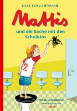 Cover-Bild Mattis und die Sache mit den Schulklos