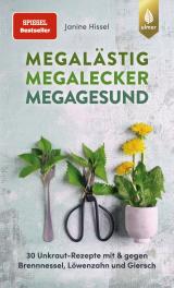 Cover-Bild Megalästig – megalecker – megagesund