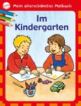 Cover-Bild Mein allerschönstes Malbuch - Im Kindergarten