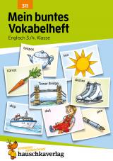 Cover-Bild Mein buntes Vokabelheft. Englisch 3./4. Klasse