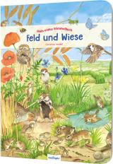 Cover-Bild Mein erstes Wimmelbuch: Feld und Wiese