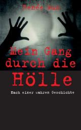 Cover-Bild Mein Gang durch die Hölle
