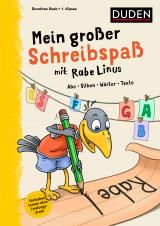 Cover-Bild Mein großer Schreibspaß mit Rabe Linus - 1. Klasse
