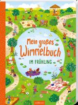 Cover-Bild Mein großes Wimmelbuch – Im Frühling