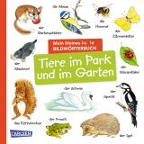 Cover-Bild Mein kleines buntes Bildwörterbuch: Tiere im Park und im Garten
