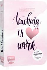 Cover-Bild Mein Lehrerplaner und Bullet Journal – Teaching is HEART work