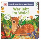 Cover-Bild Mein Pop-up-Buch zum Staunen. Wer lebt im Wald?