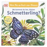 Cover-Bild Mein Pop-up-Buch zum Staunen. Wo kommst du her, kleiner Schmetterling?