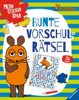 Cover-Bild Mein Sticker Spaß Die Maus: Bunte Vorschulrätsel
