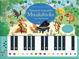 Cover-Bild Mein Usborne-Klavierbuch: Bekannte klassische Musikstücke zum Nachspielen