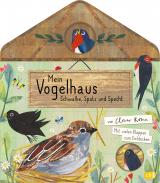 Cover-Bild Mein Vogelhaus - Schwalbe, Spatz und Specht