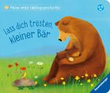 Cover-Bild Meine erste Lieblingsgeschichte: Lass dich trösten, kleiner Bär