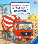 Cover-Bild Meine Welt der Fahrzeuge: Auf der Baustelle