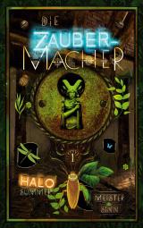 Cover-Bild Meister & Sinn (Die Zaubermacher 1)