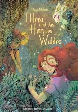 Cover-Bild Mera und das Herz des Waldes
