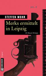 Cover-Bild Merks ermittelt in Leipzig