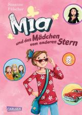 Cover-Bild Mia 2: Mia und das Mädchen vom anderen Stern