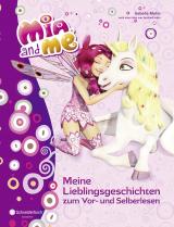 Cover-Bild Mia and me - Meine Lieblingsgeschichten zum Vor- und Selberlesen