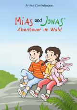 Cover-Bild Mias und Jonas' Abenteuer im Wald